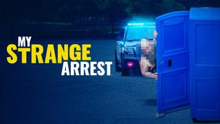 My Strange Arrest