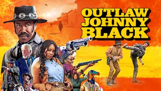  watch Outlaw Johnny Black