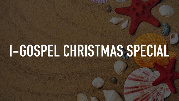 I-Gospel Christmas Special