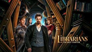  watch The Librarians: The Next Chapter