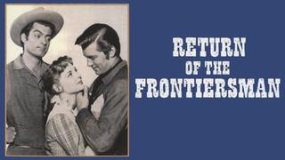  watch Return of the Frontiersman