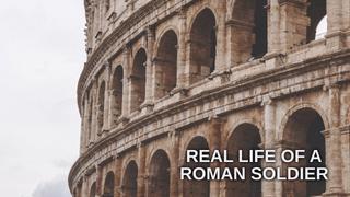  watch Real Life of a Roman Soldier
