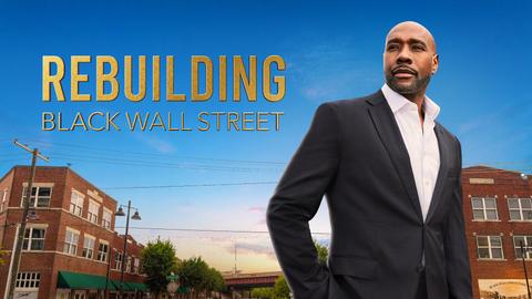Rebuilding Black Wall Street
