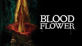 Blood Flower