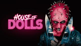 House of Dolls