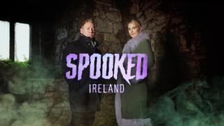 watch Spooked Ireland