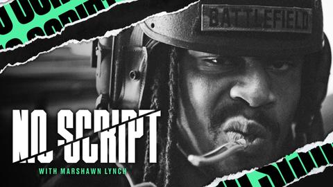 No Script with Marshawn Lynch