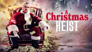A Christmas Heist