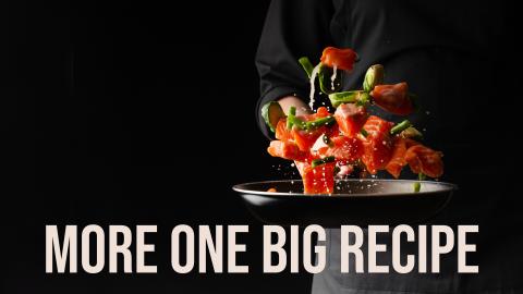 More One Big Recipe