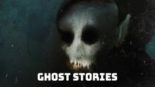 Ghost Stories