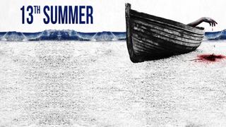 The 13th Summer