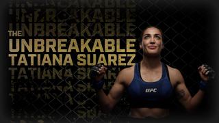  watch The Unbreakable Tatiana Suarez