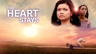 The Heart Stays