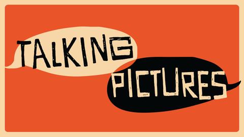 Talking Pictures
