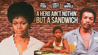  watch A Hero Ain't Nothin' But a Sandwich