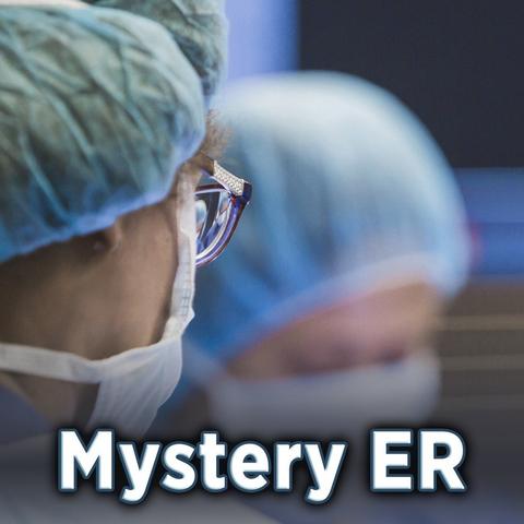 Mystery ER
