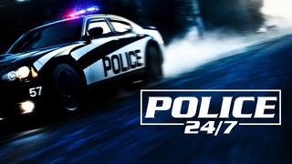  watch Police 24/7