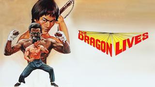 The Dragon Lives