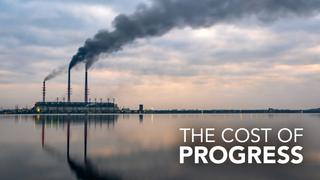 The Cost of Progress