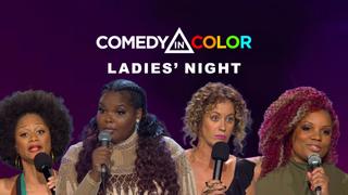 Comedy in Color: Ladies' Night