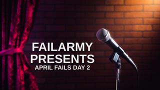 FailArmy Presents: April Fails Day 2