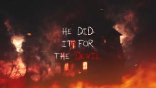 He Did It For The Devil