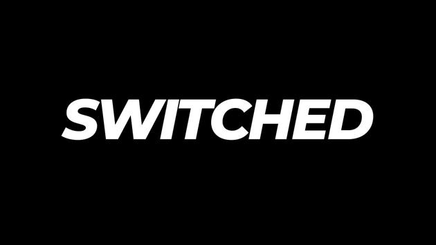 Switched