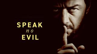  watch Speak No Evil