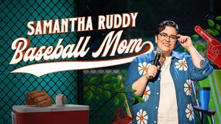 Samantha Ruddy: Baseball Mom