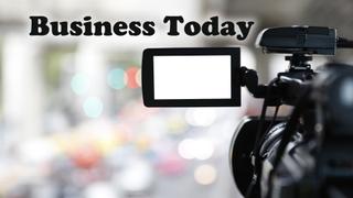  watch Business Today