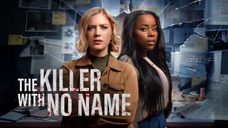 The Killer With No Name
