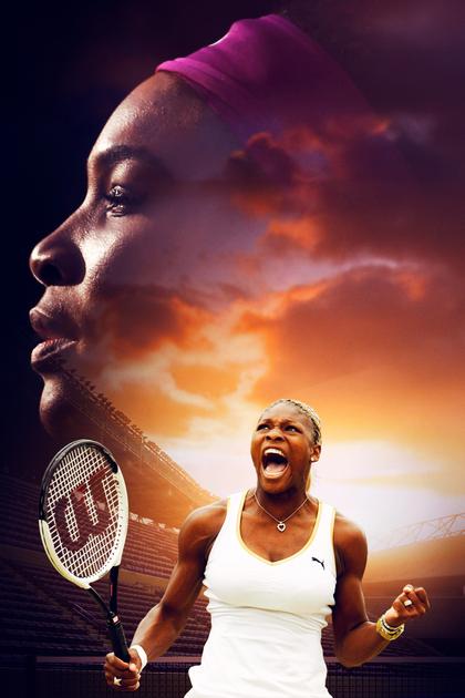 Serena Williams: The Power and the Glory