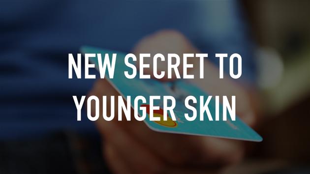 NEW Secret to Younger Skin