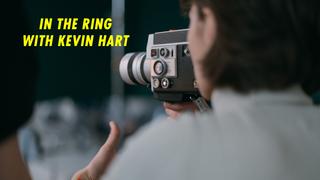 In the Ring With Kevin Hart
