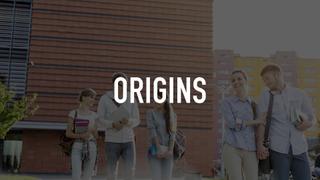 Origins