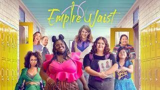  watch Empire Waist