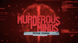 Murderous Minds: Peter Tobin