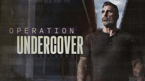 Operation Undercover