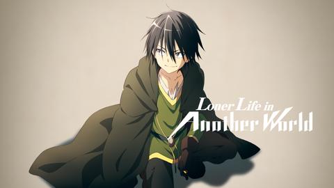 Loner Life in Another World