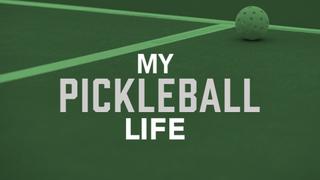 My Pickleball Life