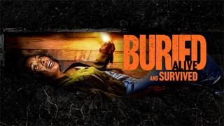  watch Buried Alive & Survived