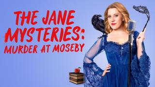 watch The Jane Mysteries: Murder at Moseby