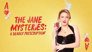 watch The Jane Mysteries: A Deadly Prescription