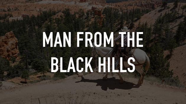 Man From the Black Hills