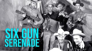 Six Gun Serenade