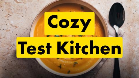 The Cozy Test Kitchen