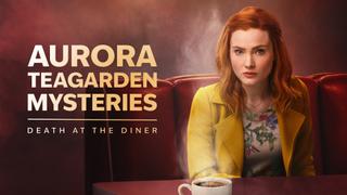 watch Aurora Teagarden Mysteries: Death at the Diner