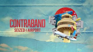Contraband: Seized at the Airport