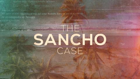 The Sancho Case