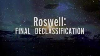 watch Roswell: Final Declassification